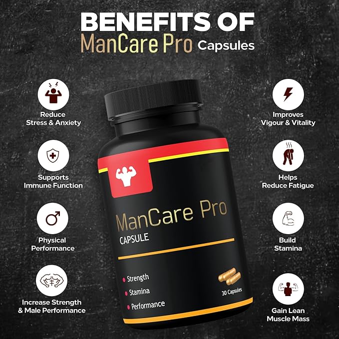 ManCare Pro Capsules for Men – 30 Capsules | With Shilajit, Ashwagandha, Kaunch Beej, Safed Musli & Vaidarikand | Ayurvedic Supplement for Strength, Stamina & Vitality